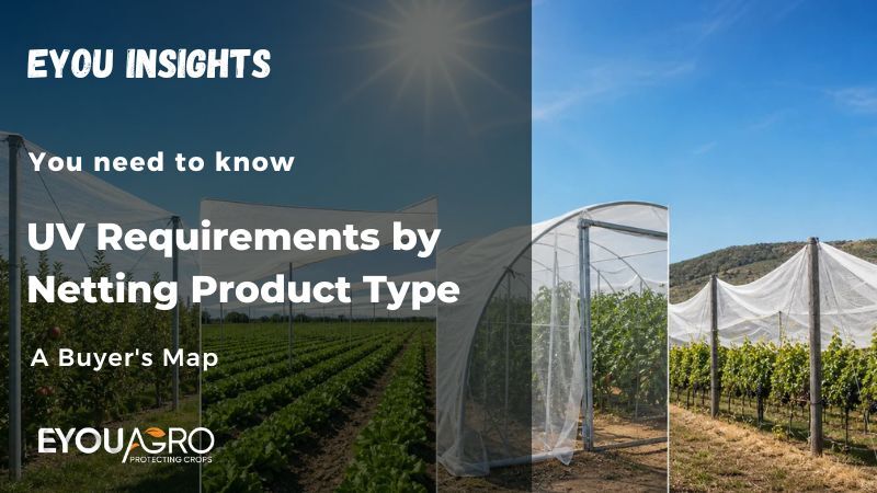 uv requirements by netting product type