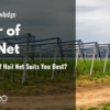 What Color of Hail Net Suits You Best?