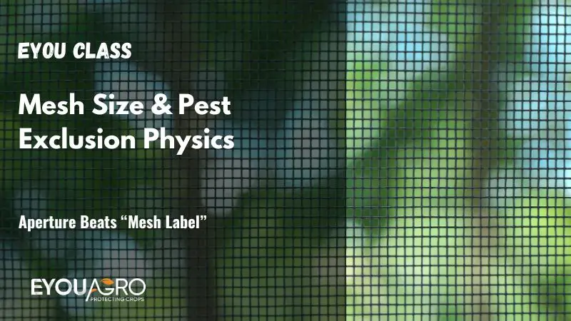 mesh size & pest exclusion physics